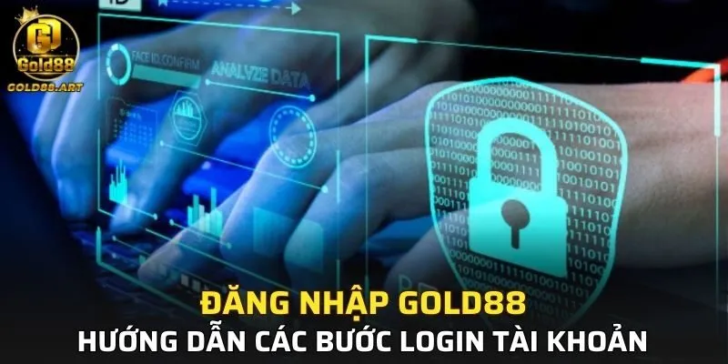 Đăng Nhập GOLD88