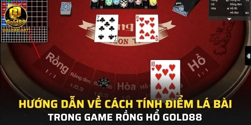 Hướng dẫn về cách tính điểm các lá bài trong game
