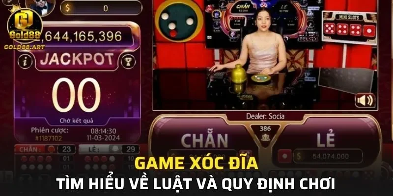 Luật và quy định game Xóc Đĩa GOLD88