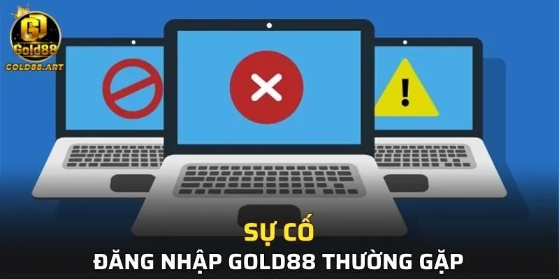 Những sự cố đăng nhập tài khoản thường gặp hiện nay