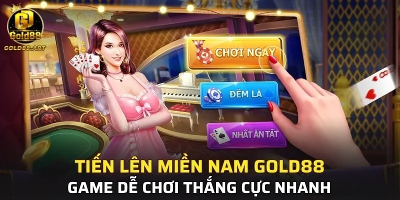 Tiến Lên Miền Nam GOLD88